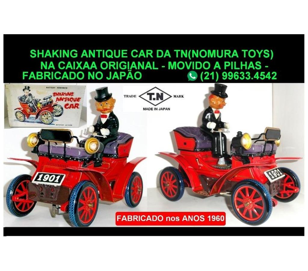 Colecionadores Niteroi RJ - Fotos para Shaking Antique Car.Fabricado pela TN -Toys Nomura.Raridade