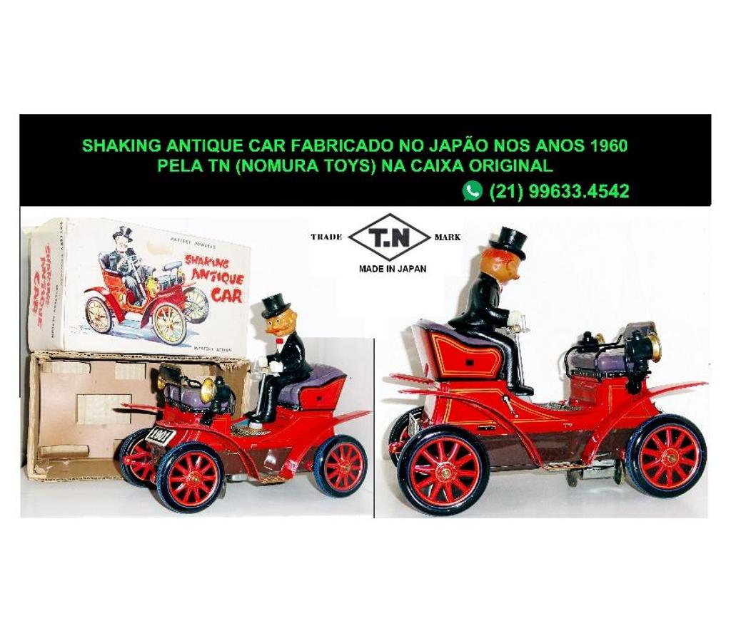 Colecionadores Niteroi RJ - Fotos para Shaking Antique Car.Fabricado pela TN -Toys Nomura.Raridade