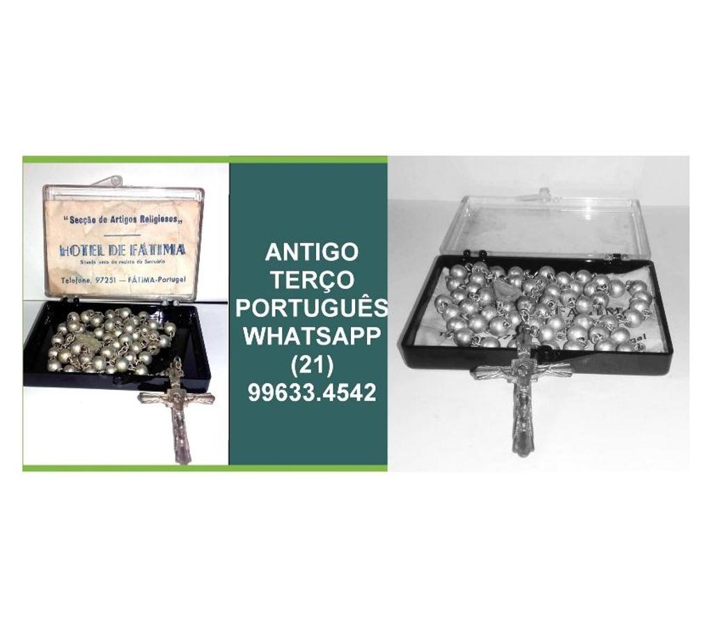 Colecionadores Niteroi RJ - Fotos para ANTIGO TERÇO PORTUGUÊS.