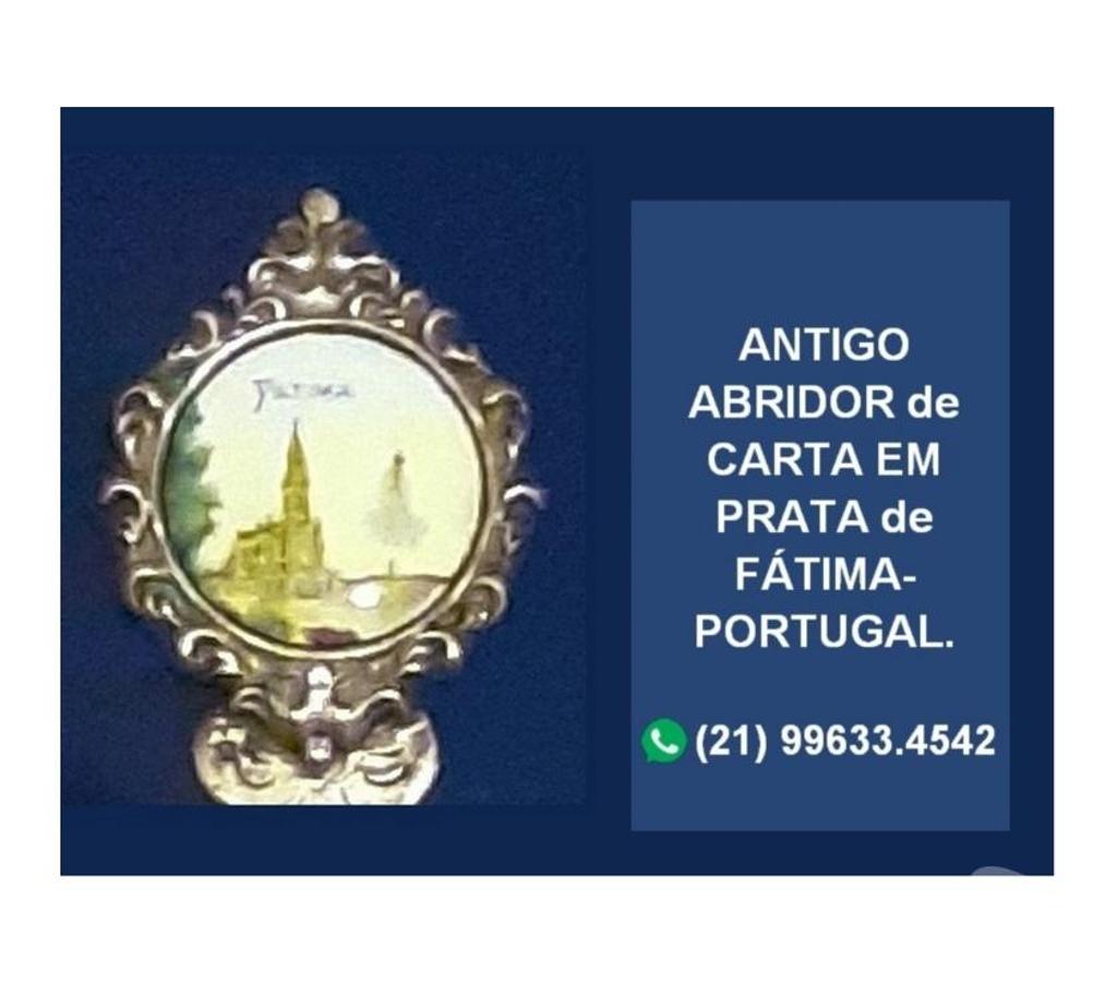 Colecionadores Niteroi RJ - Fotos para ANTIGO ABRIDOR de CARTA EM PRATA de FÁTIMA - PORTUGAL