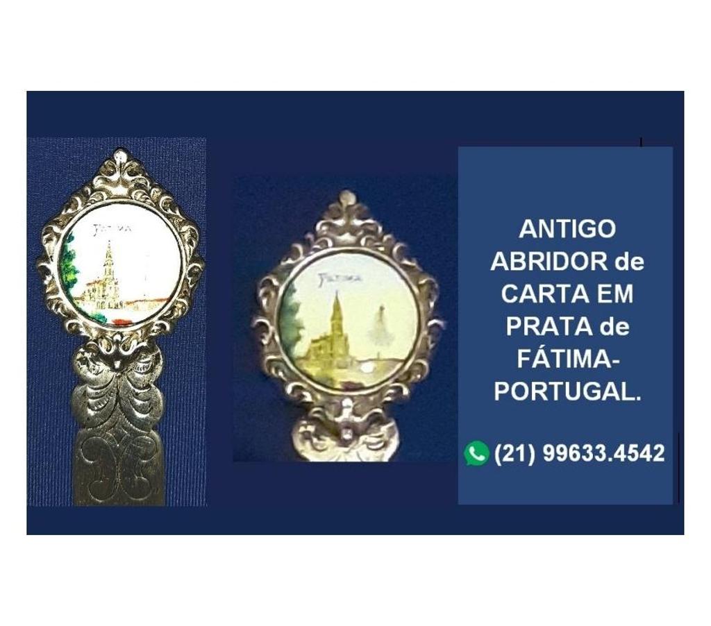 Colecionadores Niteroi RJ - Fotos para ANTIGO ABRIDOR de CARTA EM PRATA de FÁTIMA - PORTUGAL