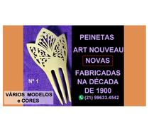 Antigas Peinetas (PENTES). Raríssimas. Refs: 1e 2