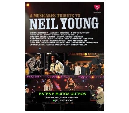 DVD - Video Games - Livros - CD - Fotos para Dvd Neil Young A Musicares Tributo To