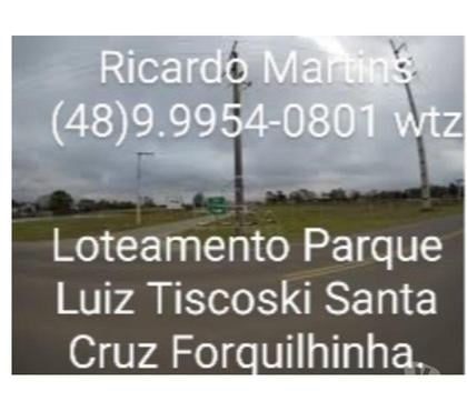 Terrenos - Lotes - Fotos para Loteamento Luiz Tiscoski bairro Santa Cruz Forquilhinha