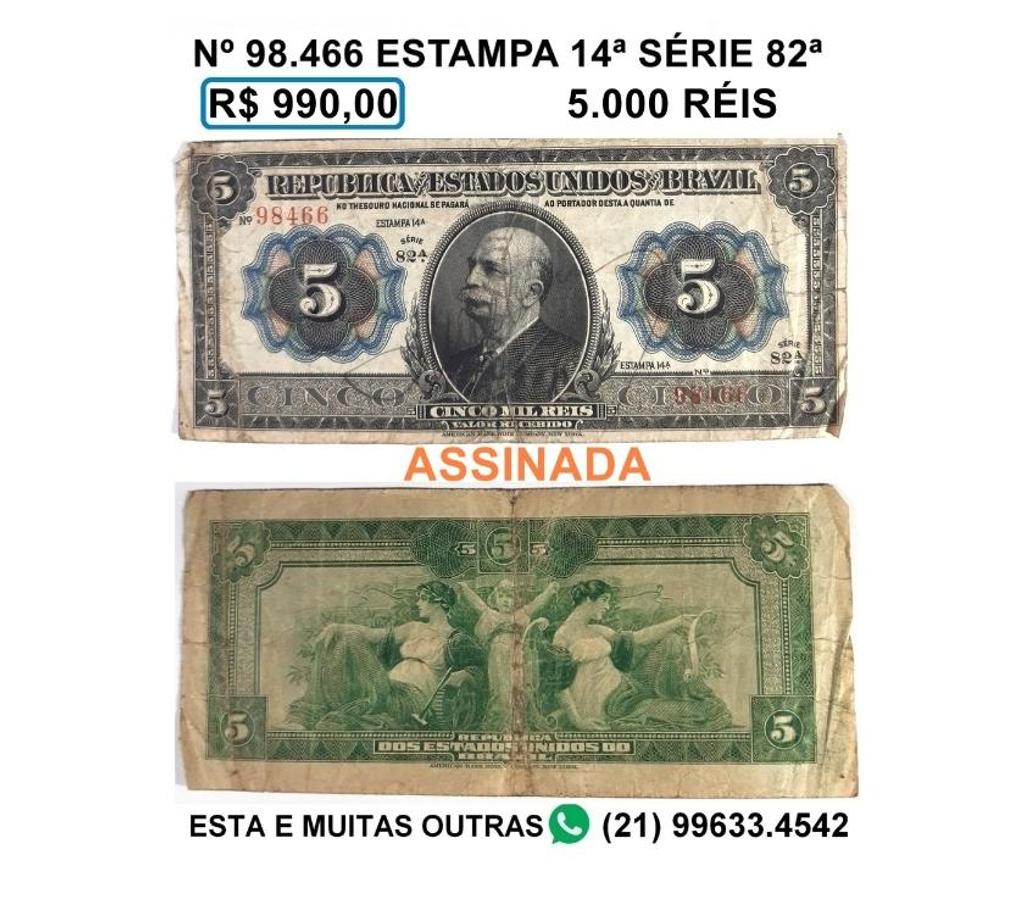 Colecionadores Niteroi RJ - Fotos para Cédula 5.000 réis -Nº 98.466 -série 82ª -estampa 14ª