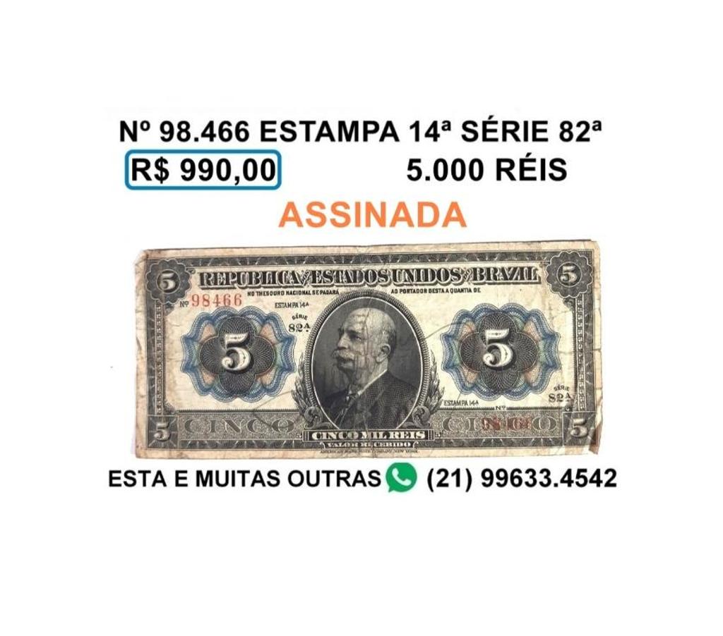Colecionadores Niteroi RJ - Fotos para Cédula 5.000 réis -Nº 98.466 -série 82ª -estampa 14ª