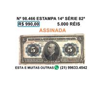 Cédula 5.000 réis -Nº 98.466 -série 82ª -estampa 14ª