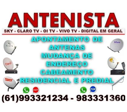 Profissionais liberais Area Octogonal Brasilia DF - Fotos para Antenista Octogonal Sky - Parabólica 5G - Claro Tv - Df