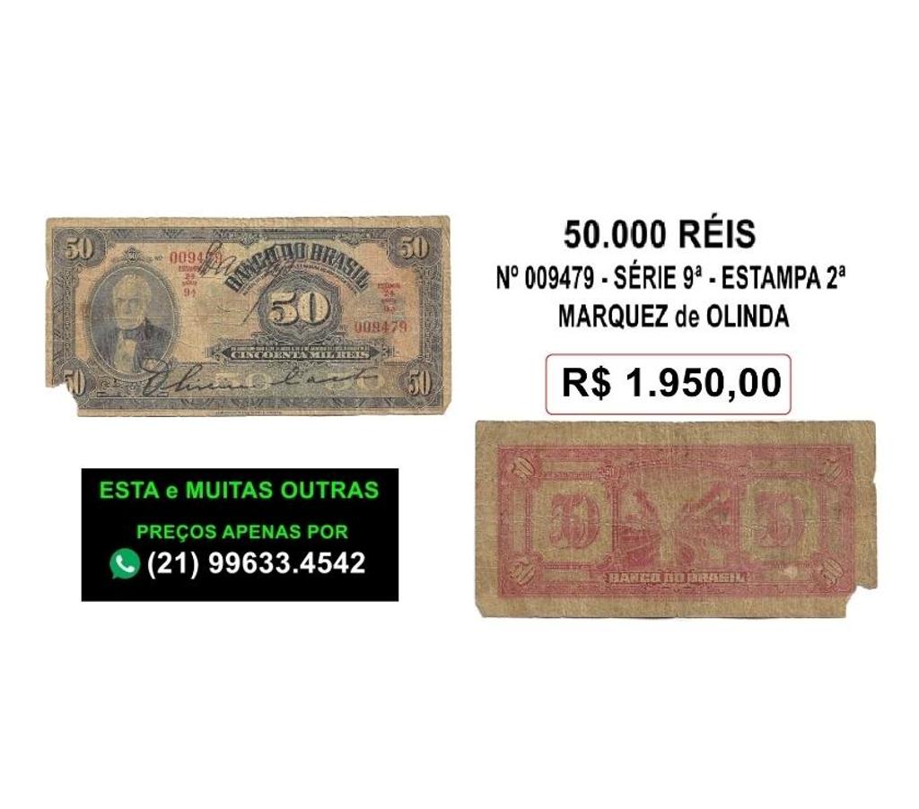 Colecionadores Niteroi RJ - Fotos para Cédula de 50.000 réis - Marquez de Olinda- nº 009479