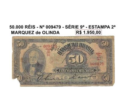 Colecionadores - Fotos para Cédula de 50.000 réis - Marquez de Olinda- nº 009479