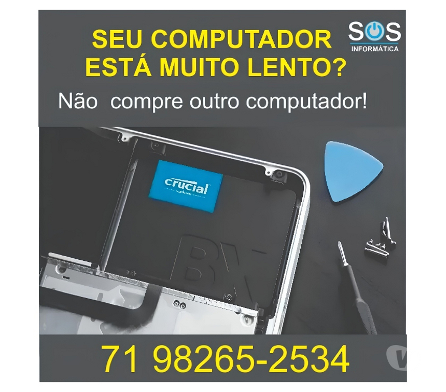 Serviços de Informática Salvador BA Centro de Salvador - Fotos para Seu computador está lento? upgrade ssd!