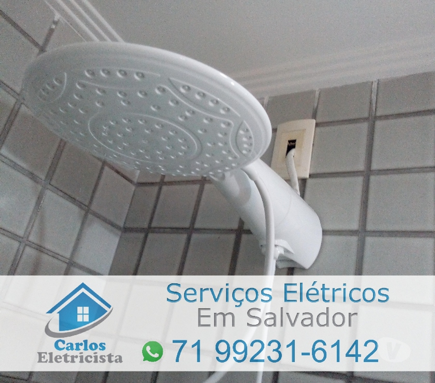 Reparo - Conserto - Reforma Salvador BA Itapuã - Fotos para Instalação de chuveiro elétrico - Eletricista em Salvador