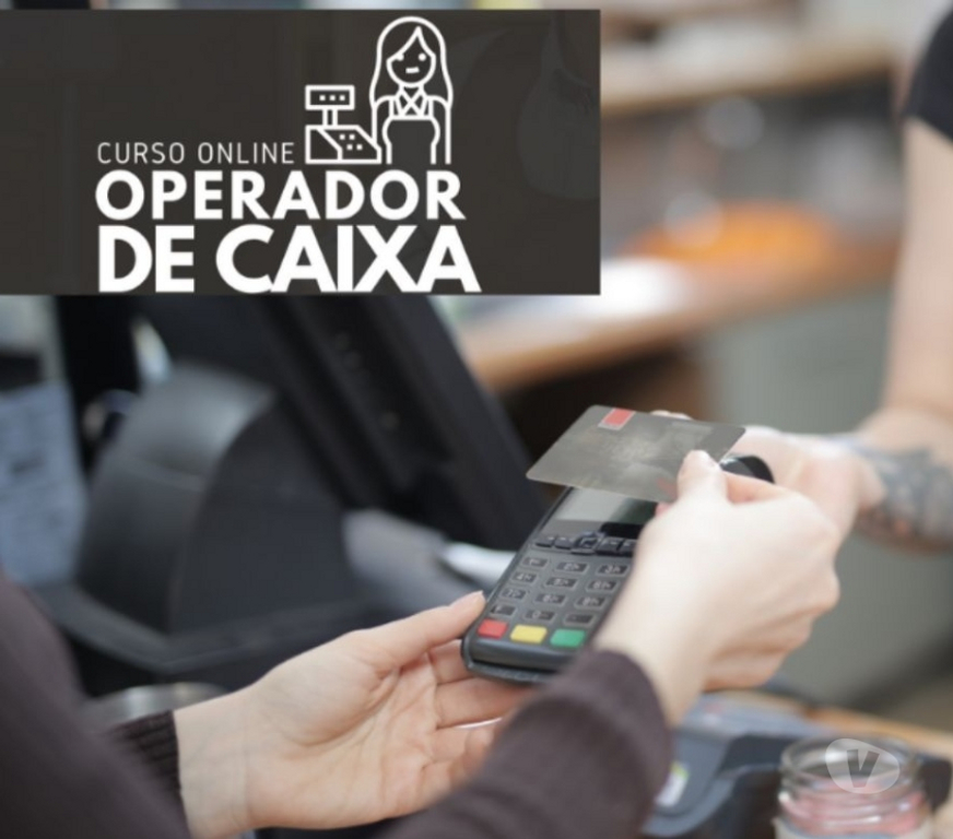 Capacitação profissional Caxias do Sul RS - Fotos para Curso Operador de Caixa em vídeo aulas e mais Certificado