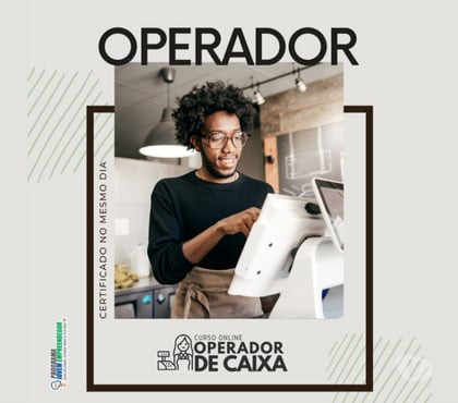 Capacitação profissional - Fotos para Curso Operador de Caixa em vídeo aulas e mais Certificado