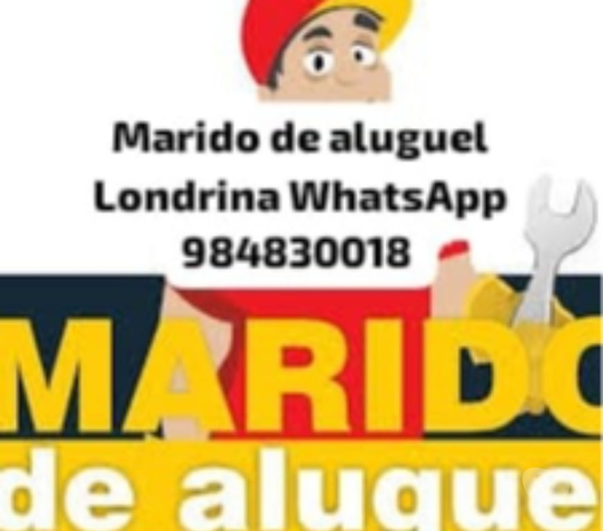 Reparo - Conserto - Reforma Londrina PR - Fotos para Marido de aluguel WhatsApp 984830018
