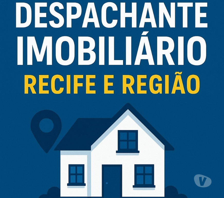 Profissionais liberais Recife PE - Fotos para DESPACHANTE IMOBILIÁRIO - RECIFE & REGIÃO