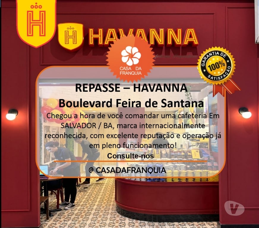 Comprar Loja Feira de Santana BA - Fotos para REPASSE – FRANQUIA HAVANNA – FEIRA DE SANTANA BA