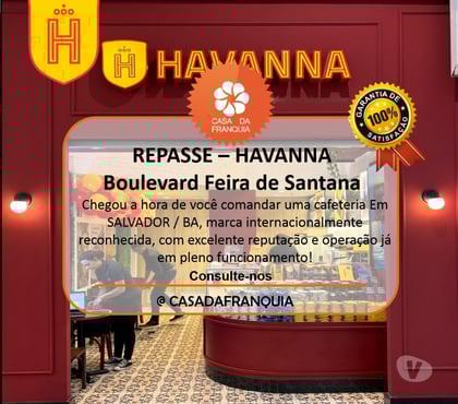 Venda imóveis comerciais - Fotos para REPASSE – FRANQUIA HAVANNA – FEIRA DE SANTANA BA