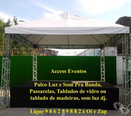 Serviços para eventos Fortaleza CE Parangaba - Fotos para PALCO coberto SOM PARA BANDA, SOM C luz,Tablado,Tenda
